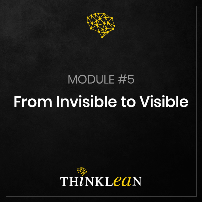 Module 5 - From Invisible to Visible